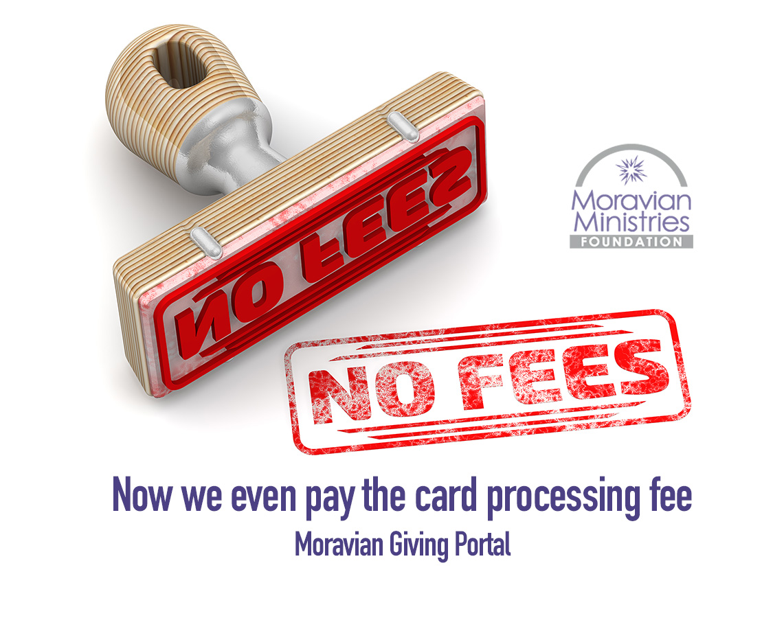Stamp with "No fees" Moravian Giving Portal